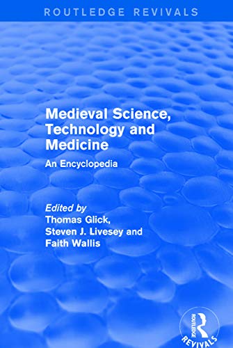 Beispielbild fr ROUTLEDGE REVIVALS: MEDIEVAL SCIENCE TECHNOLOGY AND MEDICINE (2006) zum Verkauf von Revaluation Books