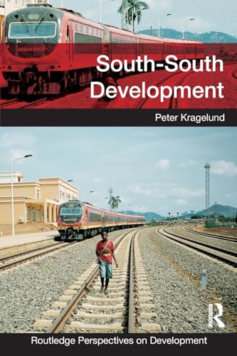 Stock image for South-South Development (Routledge Perspectives on Development) for sale by Chiron Media