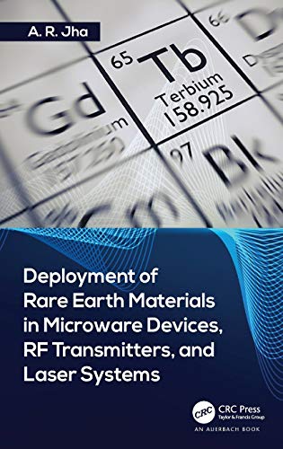 Beispielbild fr Deployment of Rare Earth Materials in Microware Devices, RF Transmitters, and Laser Systems zum Verkauf von Blackwell's
