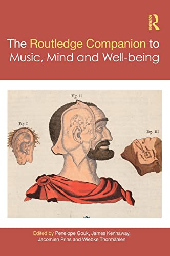 Stock image for Routledge Companion To Music, Mind, And Well-Being, 1St Edition for sale by Basi6 International