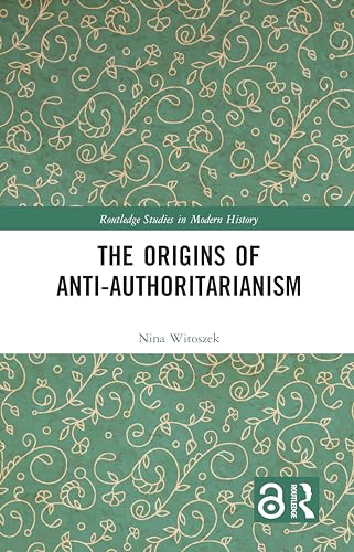 Beispielbild fr The Origins of Anti-Authoritarianism zum Verkauf von Buchpark