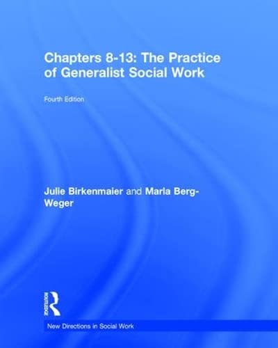 Stock image for Chapters 8-13: The Practice of Generalist Social Work (New Directions in Social Work) for sale by Chiron Media