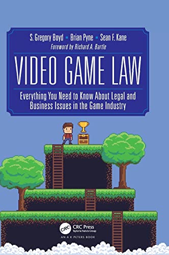 Imagen de archivo de Video Game Law : Everything you need to know about Legal and Business Issues in the Game Industry a la venta por Blackwell's