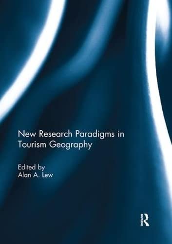 Stock image for New Research Paradigms in Tourism Geography for sale by Blackwell's