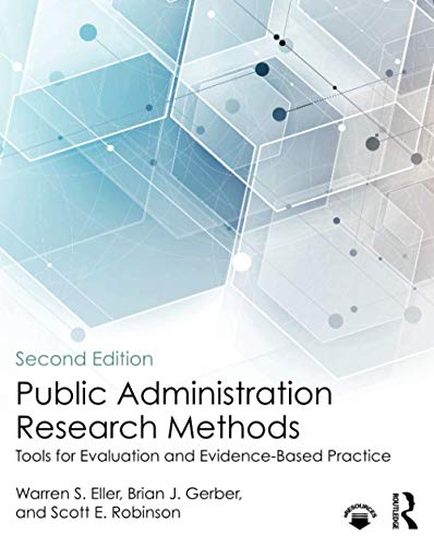Beispielbild fr Public Administration Research Methods: Tools for Evaluation and Evidence-Based Practice zum Verkauf von ThriftBooks-Atlanta