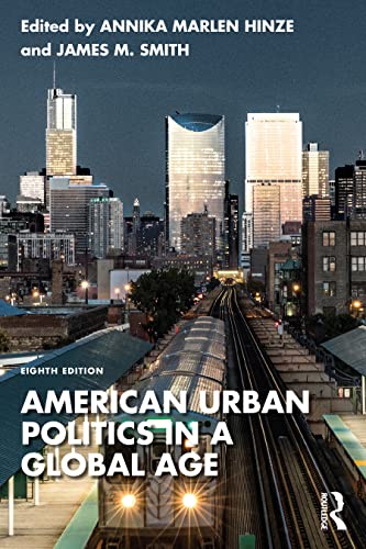 Beispielbild fr American Urban Politics in a Global Age zum Verkauf von Blackwell's