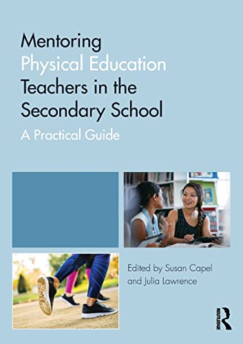 Imagen de archivo de Mentoring Physical Education Teachers in the Secondary School a la venta por Blackwell's