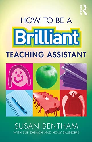 Stock image for How to Be a Brilliant Teaching Assistant for sale by WorldofBooks