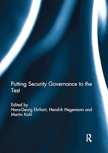 9781138059863: Putting security governance to the test