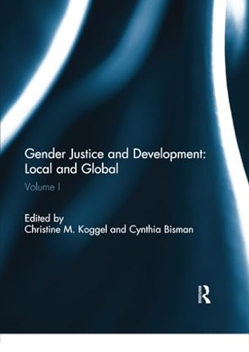 Beispielbild fr Gender Justice and Development: Local and Global zum Verkauf von Blackwell's