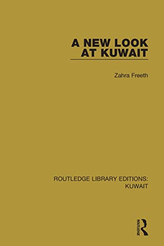 Stock image for A New Look at Kuwait for sale by Blackwell's