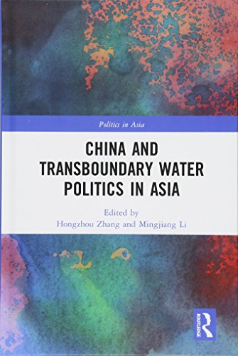 Stock image for China and Transboundary Water Politics in Asia for sale by Chiron Media