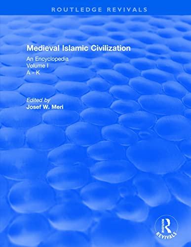 Stock image for Routledge Revivals: Medieval Islamic Civilization (2006) for sale by Blackwell's