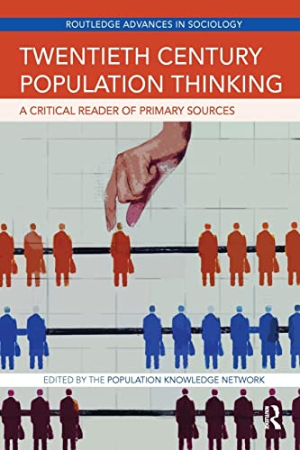 Beispielbild fr Twentieth Century Population Thinking: A Critical Reader of Primary Sources zum Verkauf von Blackwell's