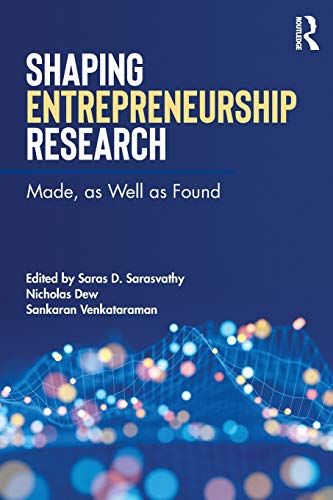 9781138061996: Shaping Entrepreneurship Research