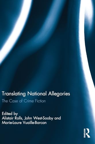 Stock image for Translating National Allegories: The Case of Crime Fiction for sale by Chiron Media