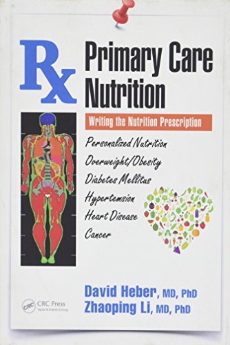 Beispielbild fr Primary Care Nutrition: Writing the Nutrition Prescription zum Verkauf von medimops