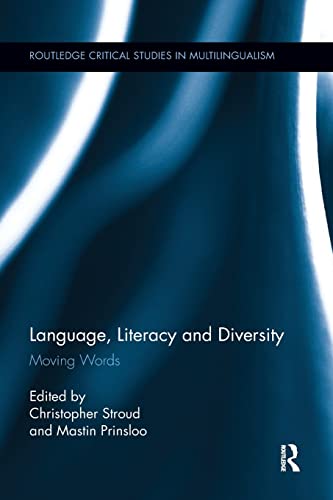 Beispielbild fr Language, Literacy and Diversity: Moving Words zum Verkauf von Blackwell's