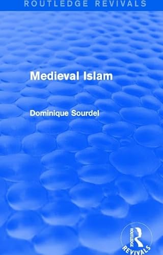Stock image for Routledge Revivals: Medieval Islam (1979) for sale by Chiron Media