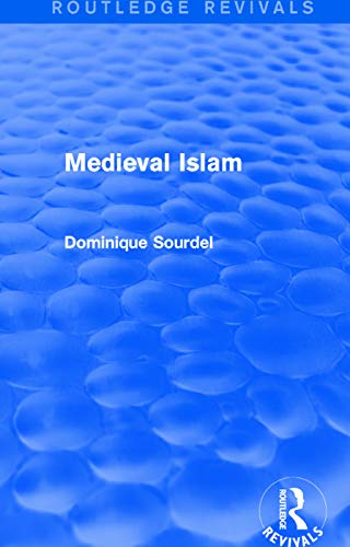 Beispielbild fr Routledge Revivals: Medieval Islam (1979) zum Verkauf von Blackwell's