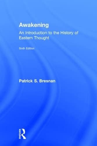 Beispielbild fr Awakening: An Introduction to the History of Eastern Thought zum Verkauf von SecondSale