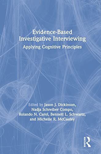 Beispielbild fr Evidence-based Investigative Interviewing: Applying Cognitive Principles zum Verkauf von Revaluation Books