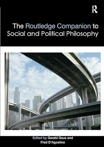 Beispielbild fr The Routledge Companion to Social and Political Philosophy (Routledge Philosophy Companions) zum Verkauf von GF Books, Inc.