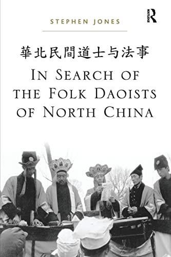 Stock image for In Search of the Folk Daoists of North China for sale by Blackwell's