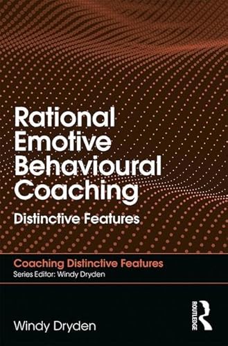 Stock image for Rational Emotive Behavioural Coaching for sale by Blackwell's