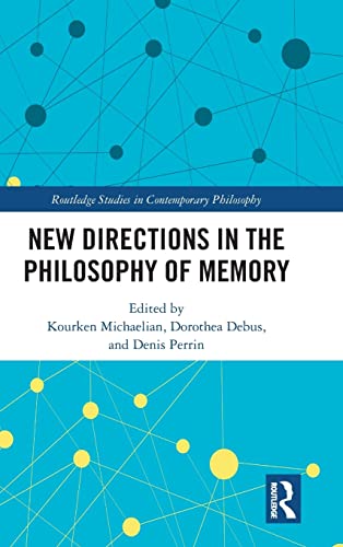 Beispielbild fr New Directions in the Philosophy of Memory zum Verkauf von Chiron Media