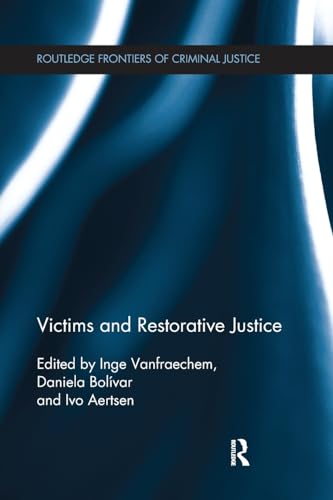 Stock image for Victims and Restorative Justice (Routledge Frontiers of Criminal Justice) for sale by Chiron Media