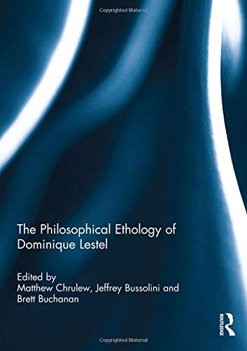 Stock image for The Philosophical Ethology of Dominique Lestel for sale by Chiron Media