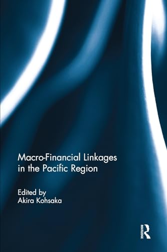 Stock image for Macro-Financial Linkages in the Pacific Region for sale by Blackwell's