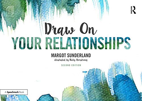 Imagen de archivo de Draw on Your Relationships: Creative Ways to Explore, Understand and Work Through Important Relationship Issues a la venta por Chiron Media