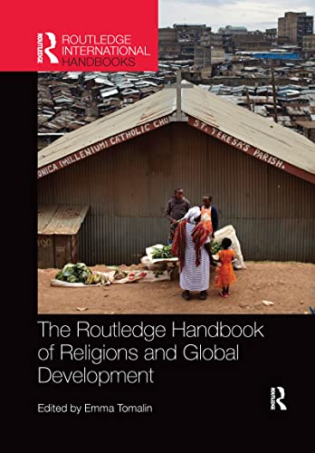 9781138070752: The Routledge Handbook of Religions and Global Development (Routledge International Handbooks)