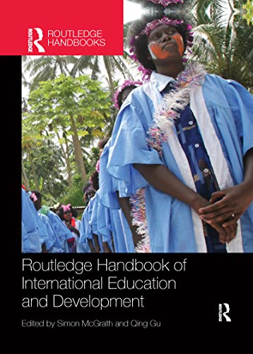 Stock image for Routledge Handbook of International Education and Development (Routledge International Handbooks) for sale by Reuseabook