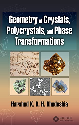 Stock image for Geometry of Crystals, Polycrystals, and Phase Transformations for sale by Blackwell's