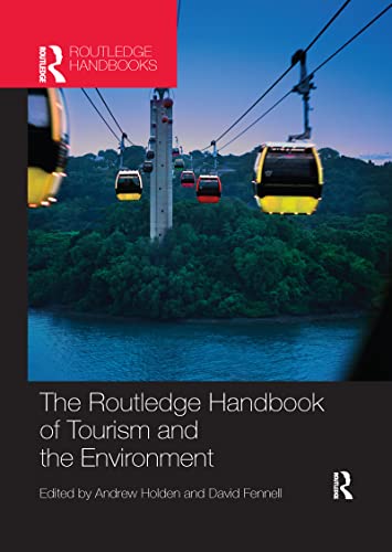 Beispielbild fr The Routledge Handbook of Tourism and the Environment zum Verkauf von Blackwell's