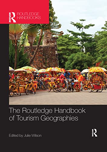 Stock image for The Routledge Handbook of Tourism Geographies for sale by Blackwell's