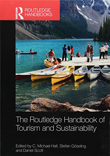 Stock image for The Routledge Handbook of Tourism and Sustainability for sale by Zoom Books Company