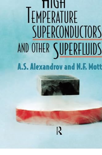 Beispielbild fr High Temperature Superconductors And Other Superfluids zum Verkauf von Blackwell's