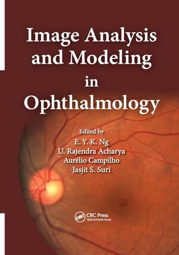 Stock image for Image Analysis and Modeling in Ophthalmology for sale by Blackwell's