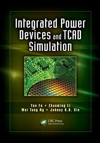 Stock image for Integrated Power Devices and TCAD Simulation for sale by Blackwell's