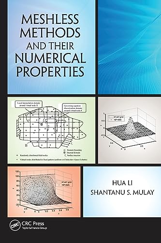Stock image for Meshless Methods and Their Numerical Properties for sale by Blackwell's