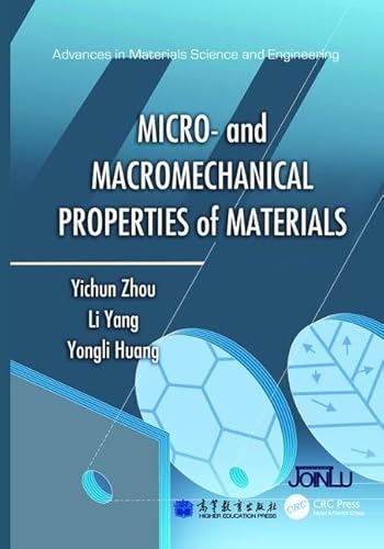 Beispielbild fr Micro- And Macromechanical Properties of Materials zum Verkauf von Blackwell's