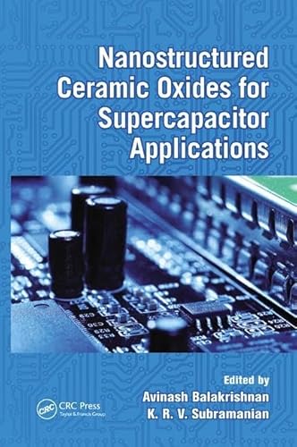 Stock image for Nanostructured Ceramic Oxides for Supercapacitor Applications for sale by Blackwell's