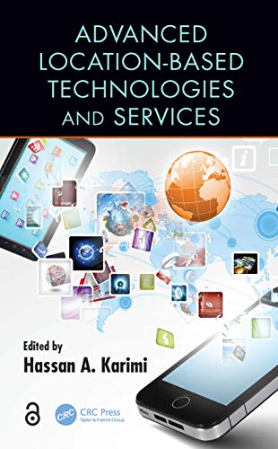 Stock image for Advanced Location-Based Technologies and Services for sale by Blackwell's