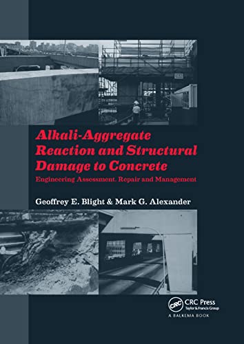 Stock image for Alkali-Aggregate Reaction and Structural Damage to Concrete for sale by Blackwell's