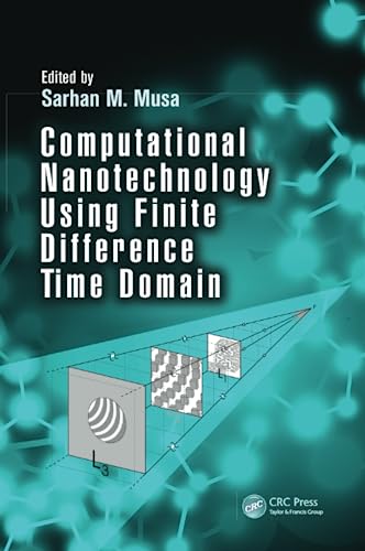 Stock image for Computational Nanotechnology Using Finite Difference Time Domain for sale by Blackwell's