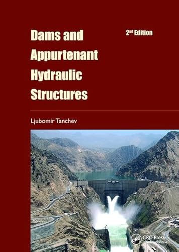 9781138073654: Dams and Appurtenant Hydraulic Structures, 2nd edition
